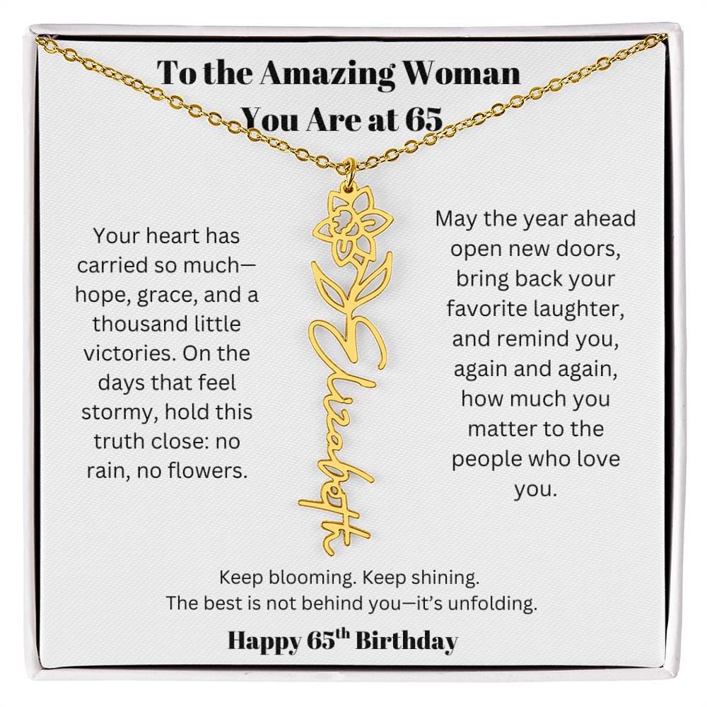 To The Amazing Woman | 65th Birthday Keepsake Jewelry | Flower Name Necklace