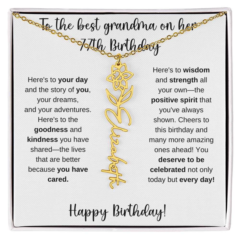 To The Best Grandma - Happy 77th Birthday | Flower Name Necklace