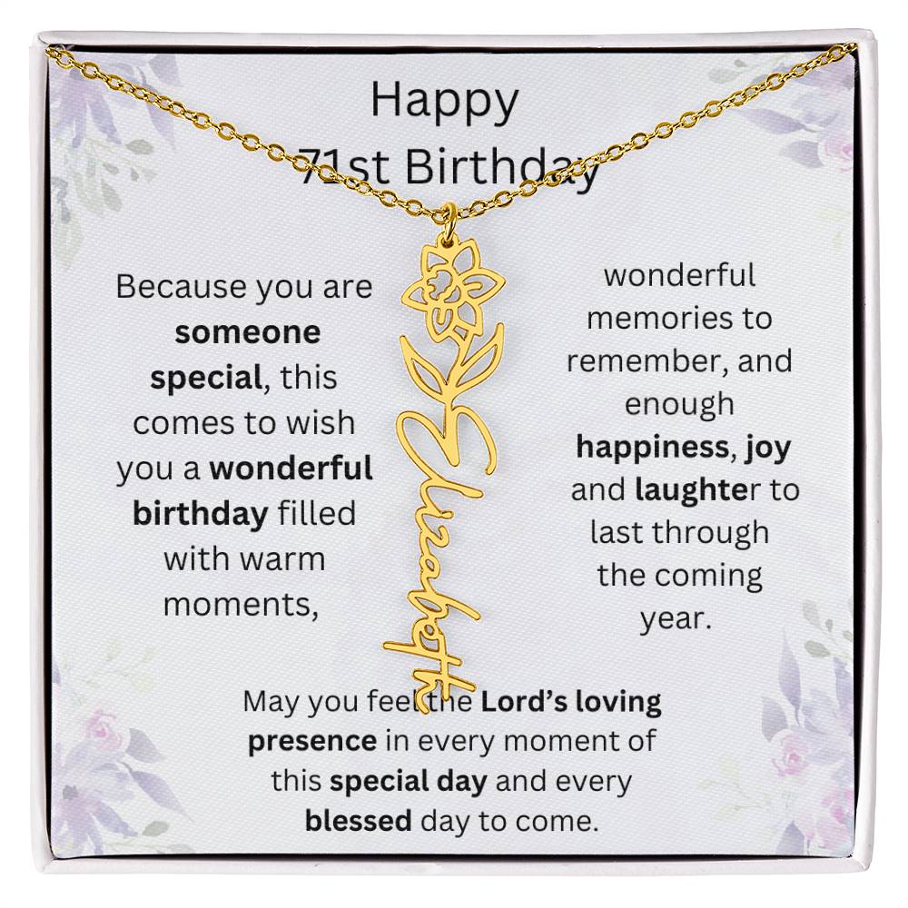 Wishing You Happiness, Joy & Laughter - Happy 71st Birthday | Flower Name Necklace