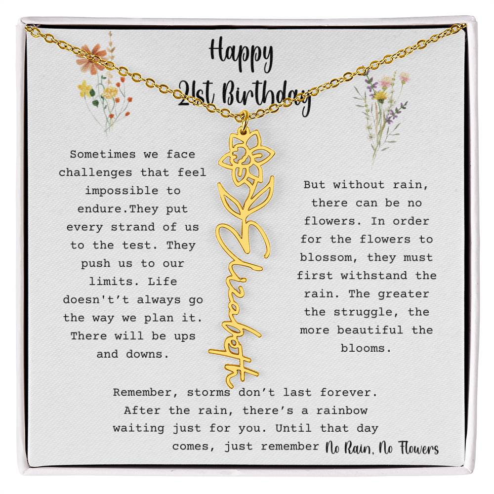 No Rain, No Flowers - Happy 21st Birthday - Flower Name Necklace