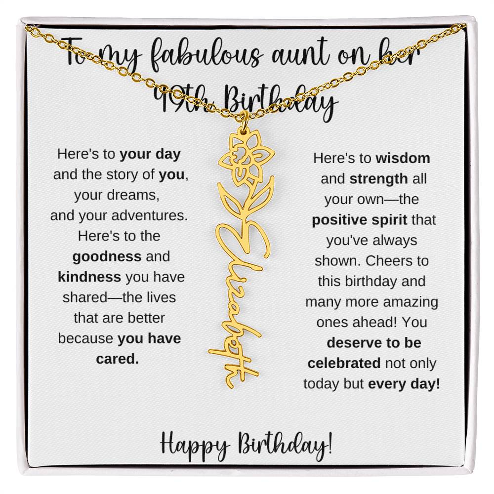 To My Fabulous Aunt - Happy 49th Birthday - Flower Name Necklace