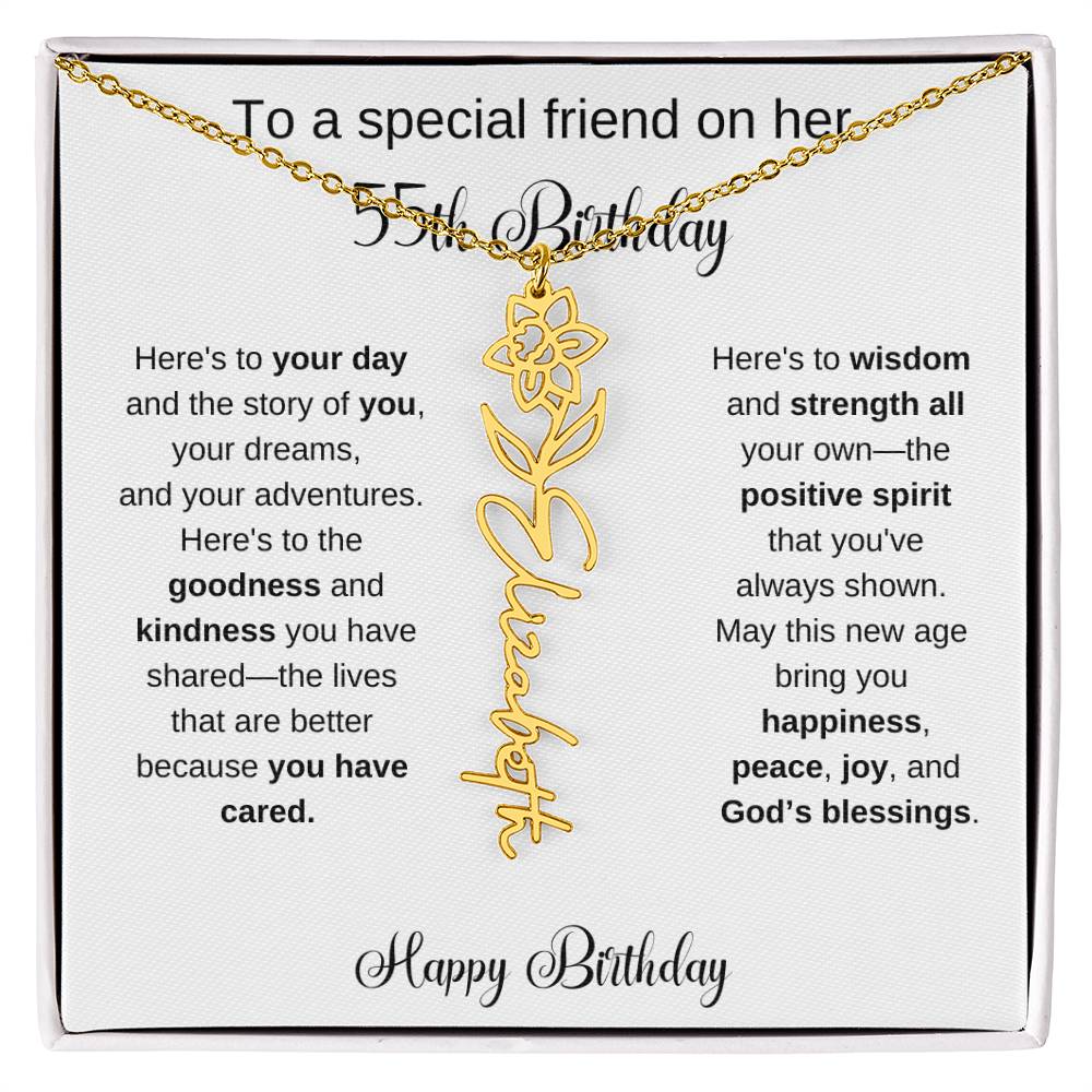 To A Special Friend | Happy 55th Birthday | Flower Name Necklace