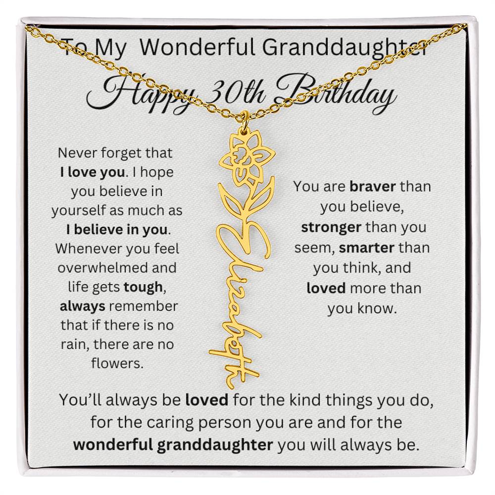 To My Wonderful Granddaughter - Happy 30th Birthday - Flower Name Necklace