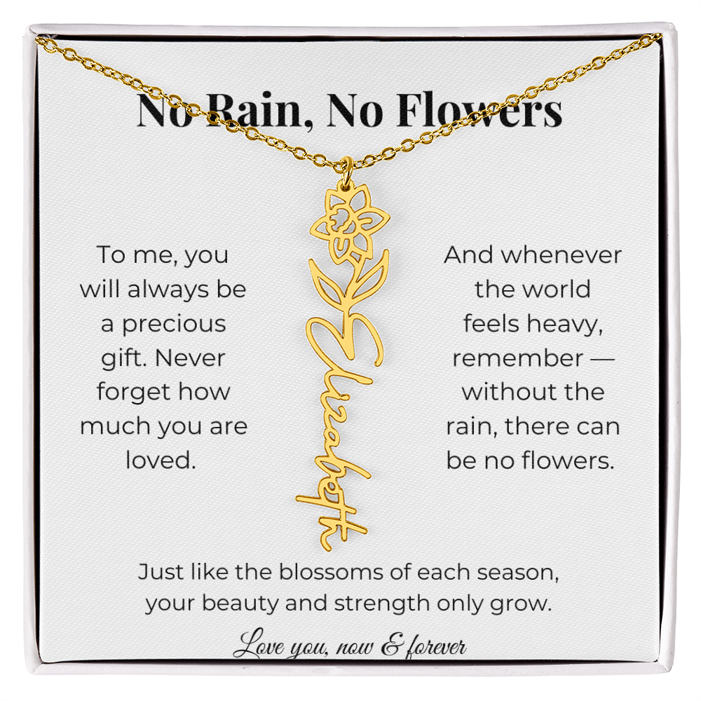 No Rain, No Flowers | You'll Always Be A Precious Gift | Flower Name Necklace