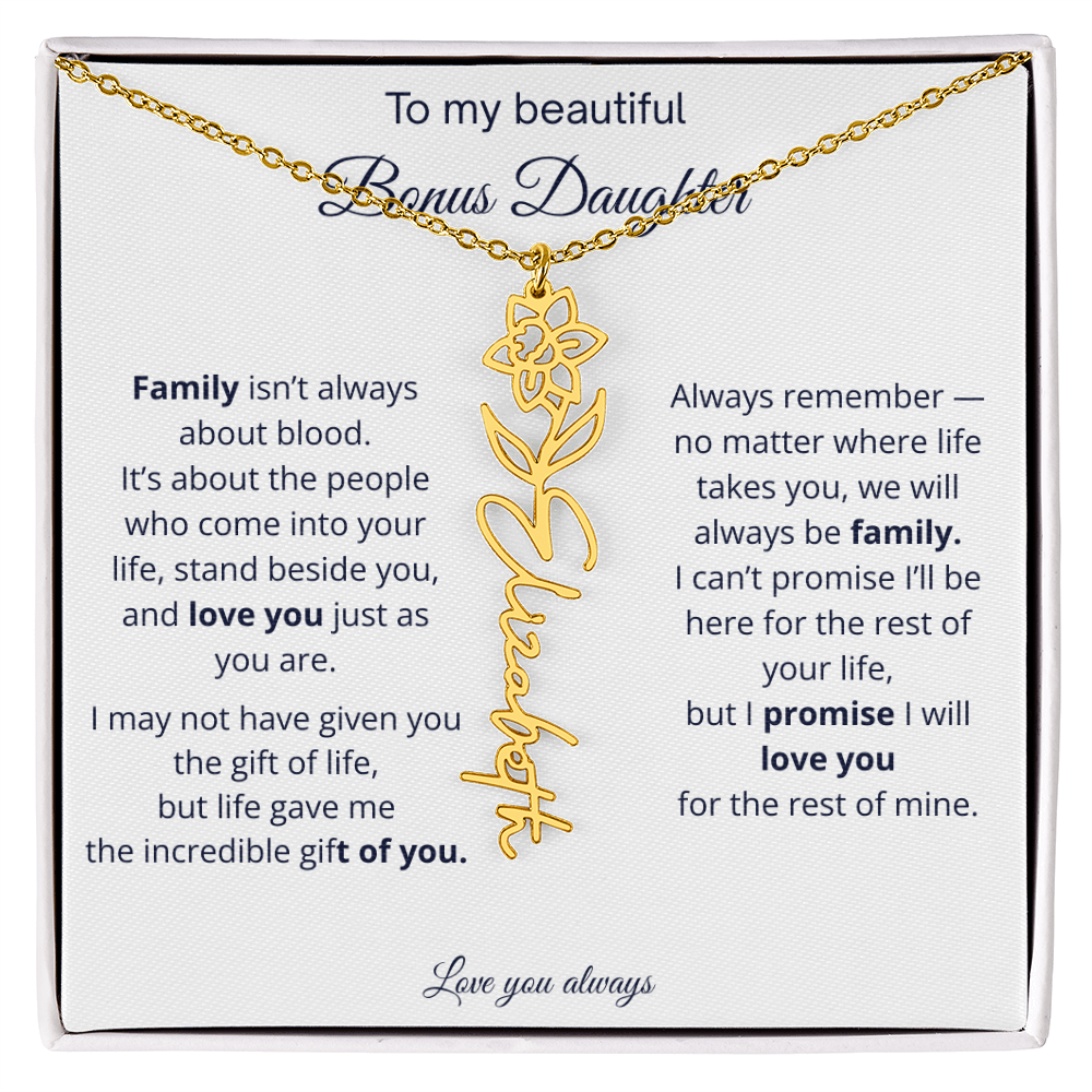 To My Beautiful Bonus Daughter | Love You Always | Birth Flower Name Necklace