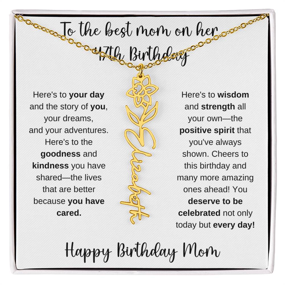 To The Best Mom - Happy 47th Birthday | Flower Name Necklace
