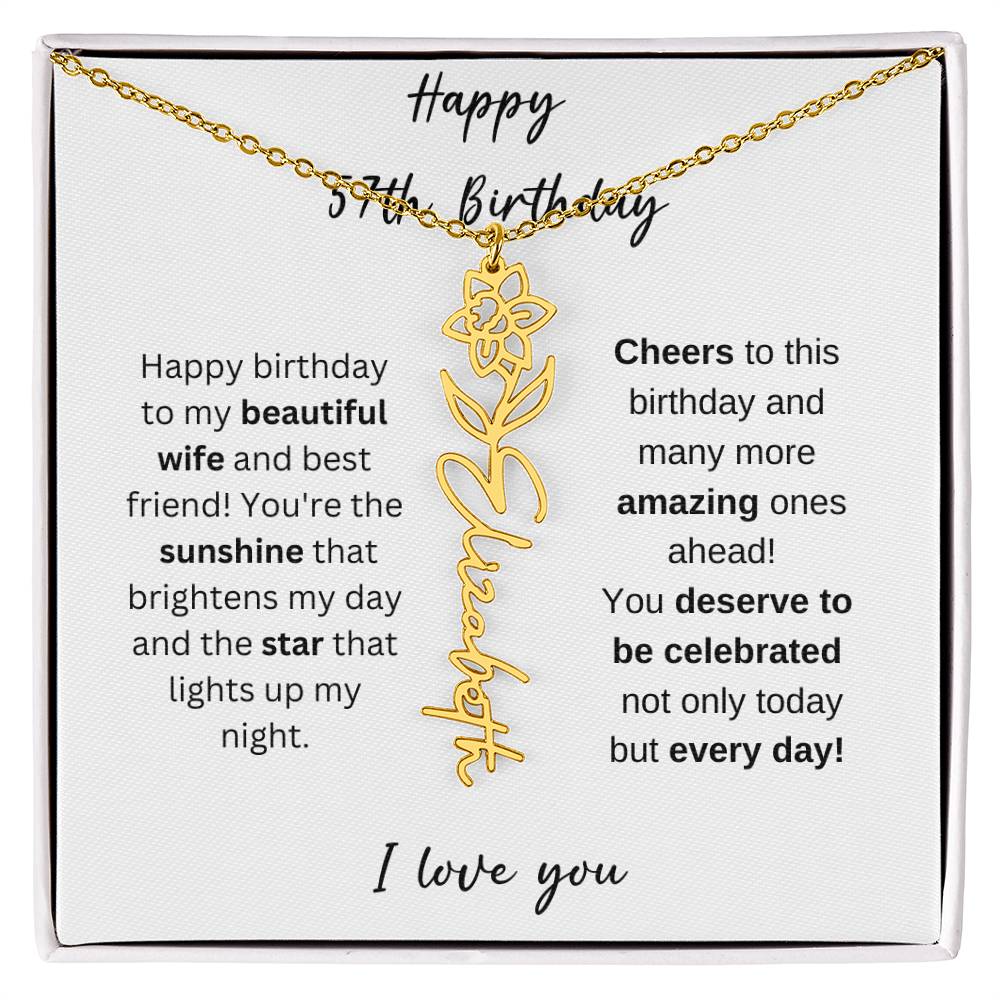 To My Beautiful Wife - Happy 57th Birthday - Flower Name Necklace