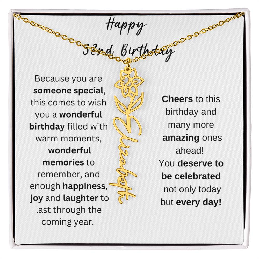 Happy 32nd Birthday - Flower Name Necklace