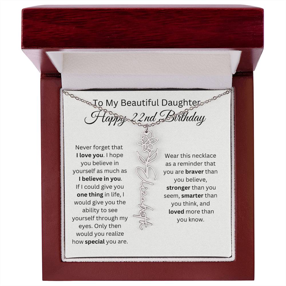 To My Beautiful Daughter - Happy 22nd Birthday - Flower Name Necklace
