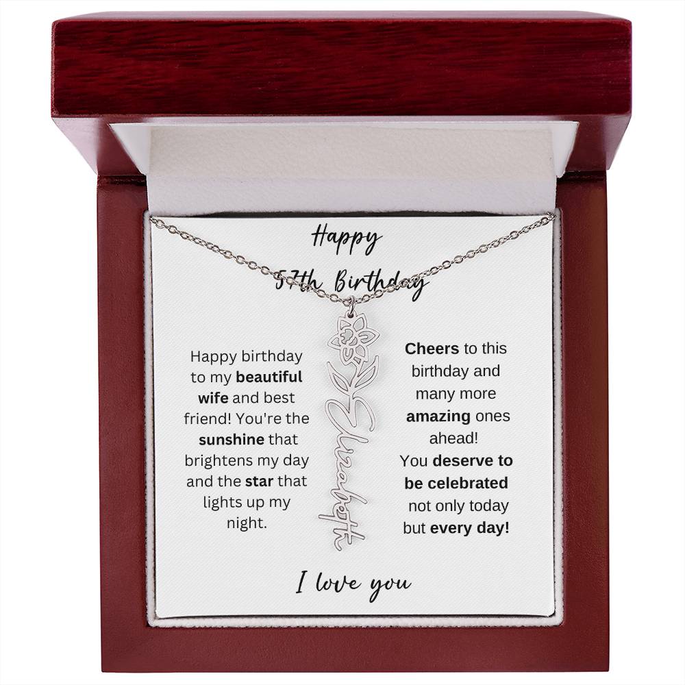 To My Beautiful Wife - Happy 57th Birthday - Flower Name Necklace