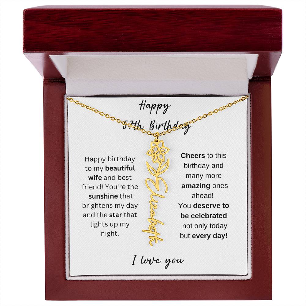 To My Beautiful Wife - Happy 57th Birthday - Flower Name Necklace