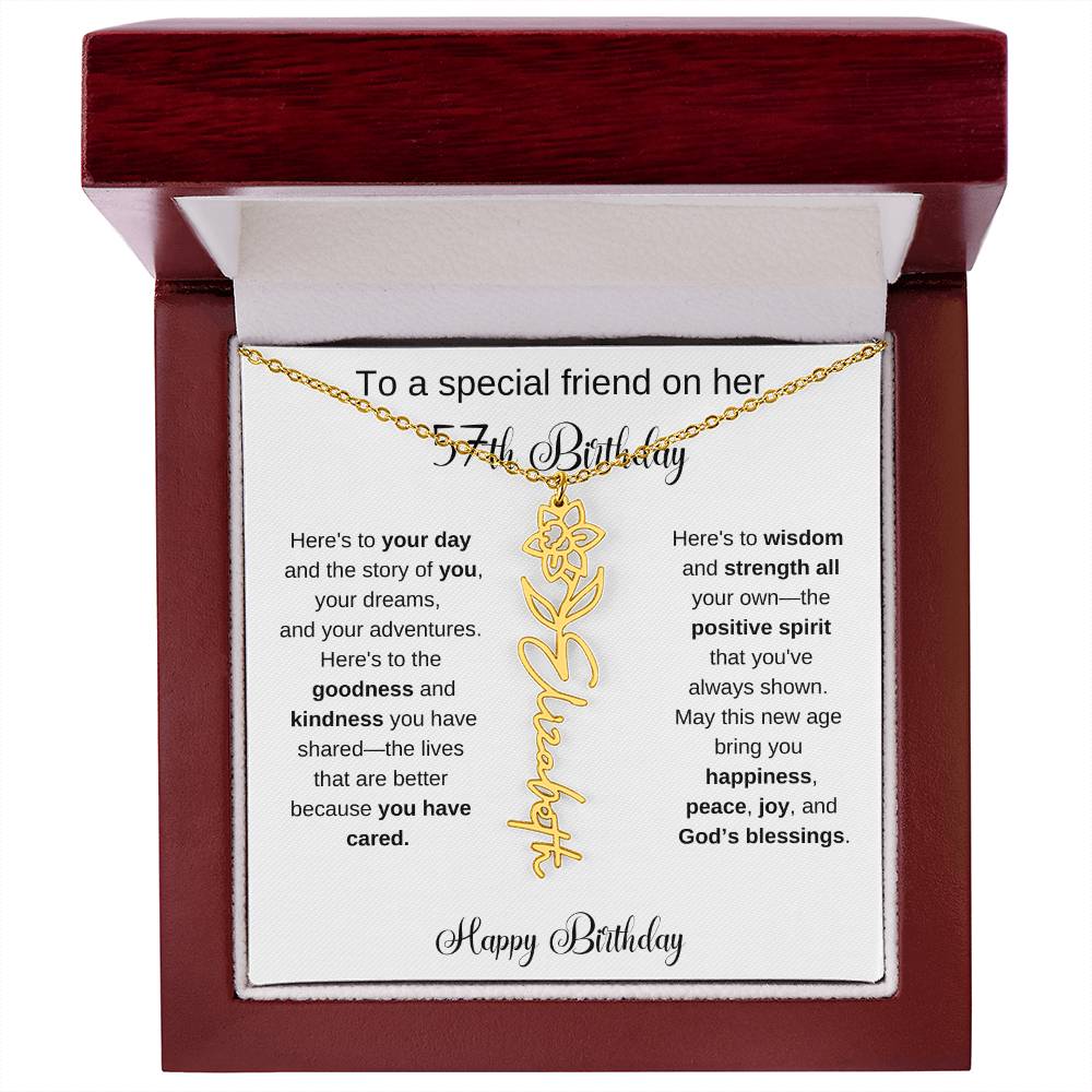 To A Special Friend | Happy 57th Birthday | Flower Name Necklace