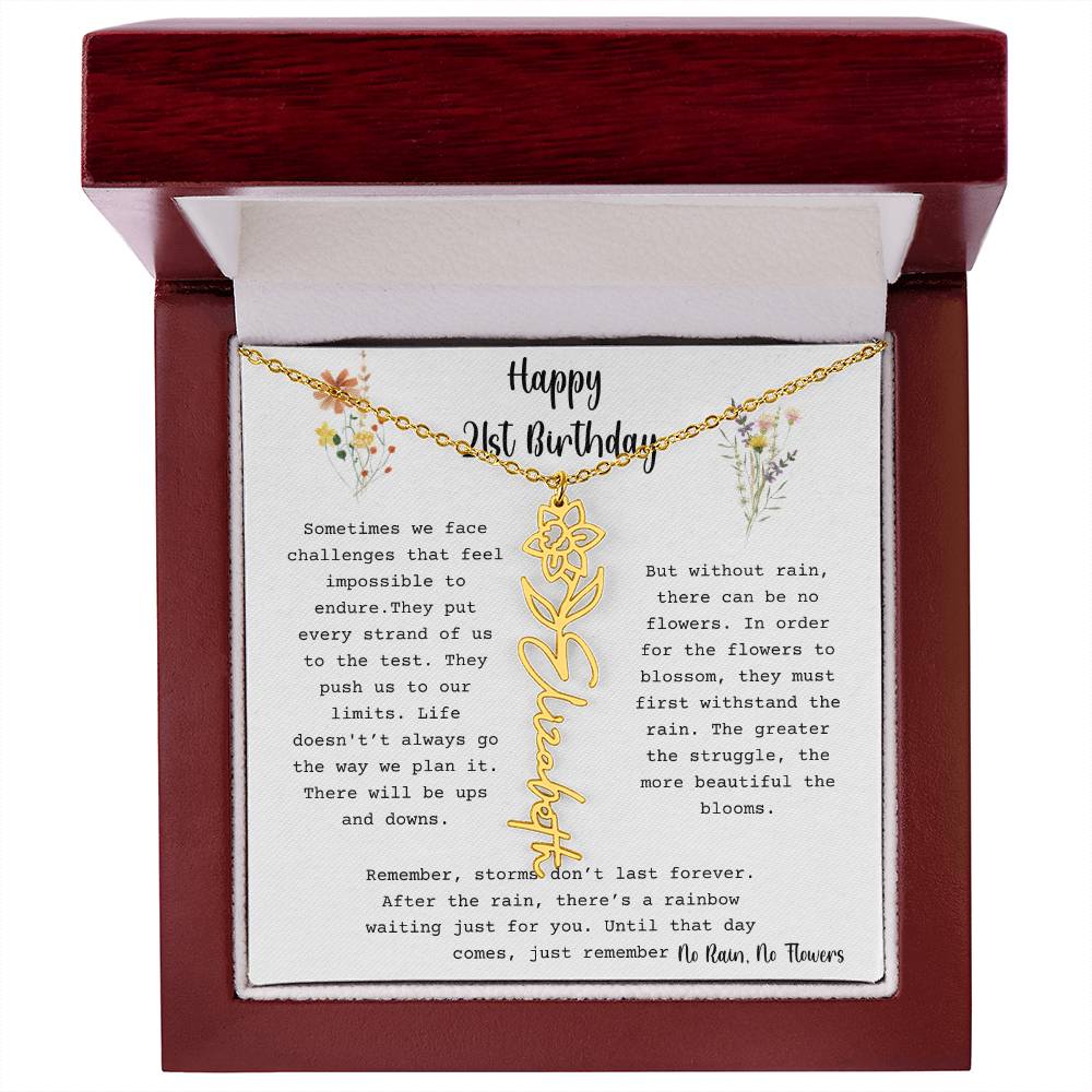 No Rain, No Flowers - Happy 21st Birthday - Flower Name Necklace