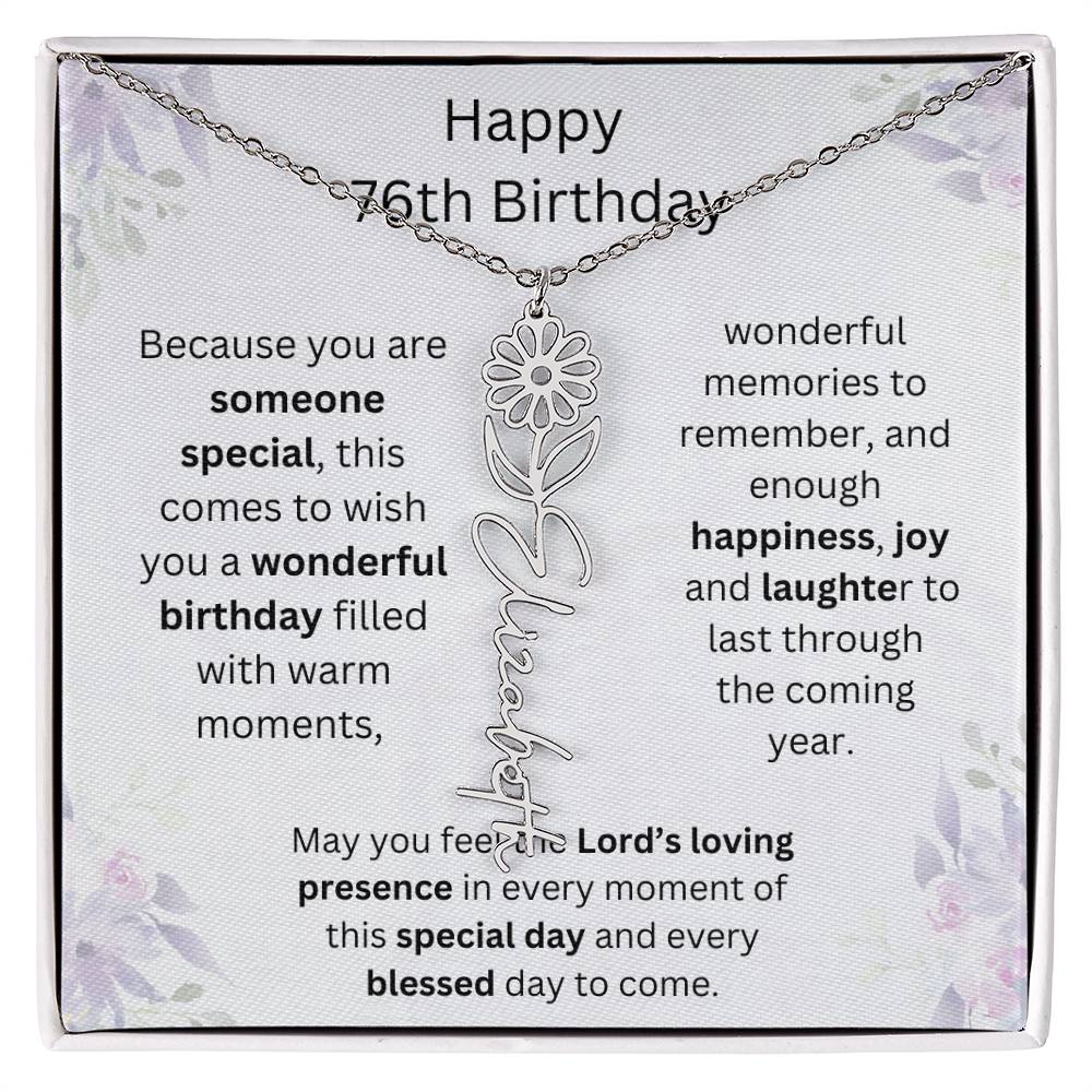Wishing You Happiness, Joy & Laughter - Happy 76th Birthday | Flower Name Necklace