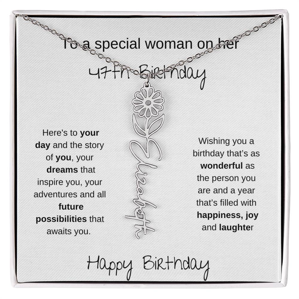 A Special Woman 47th Birthday | Flower Name Necklace