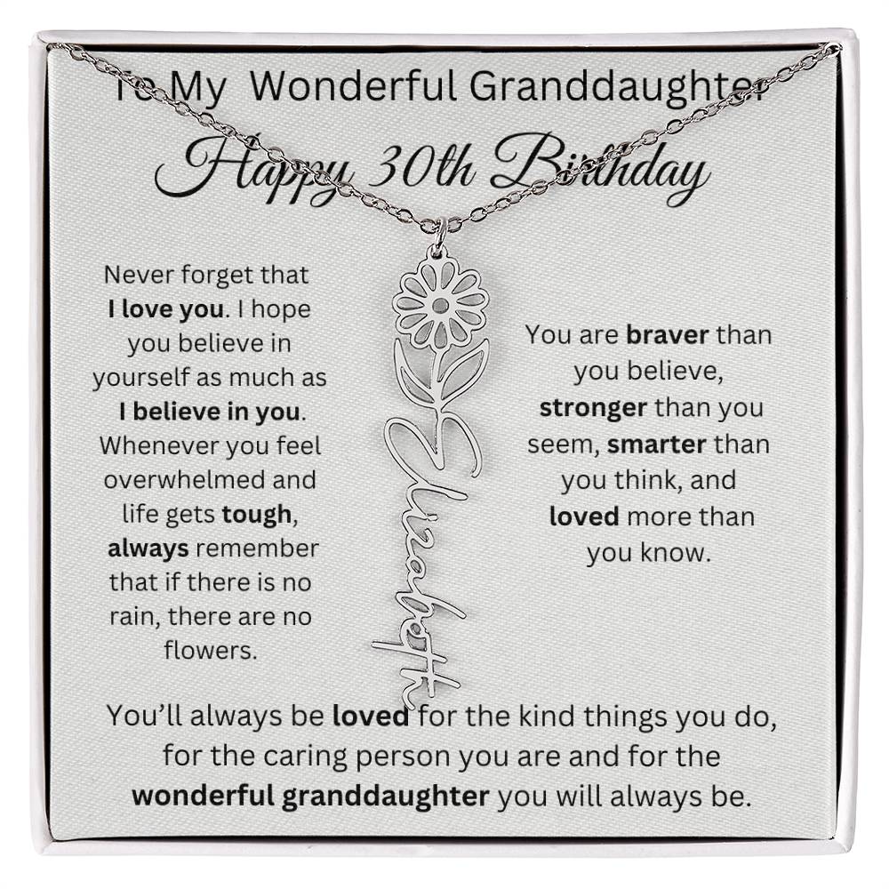 To My Wonderful Granddaughter - Happy 30th Birthday - Flower Name Necklace
