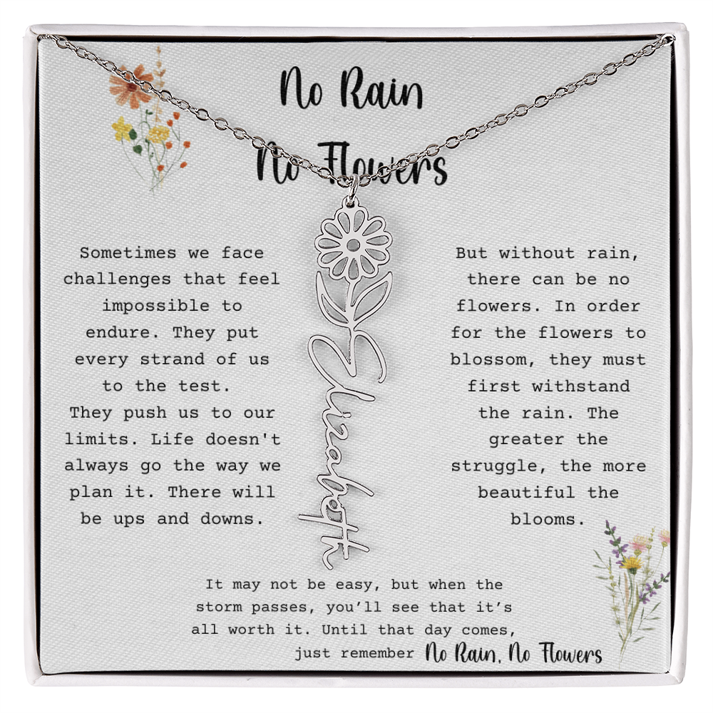 No Rain No Flowers