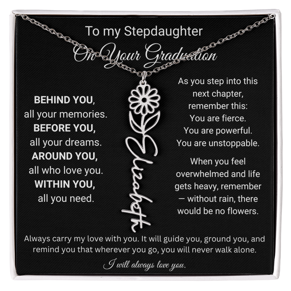 To My Stepdaughter On Your Graduation | You'll Never Walk Alone | Flower Name Necklace