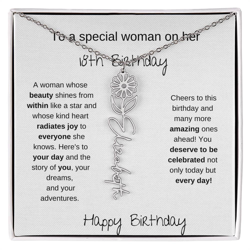 To A Special Women On Her 18th Birthday - Flower Name Necklace