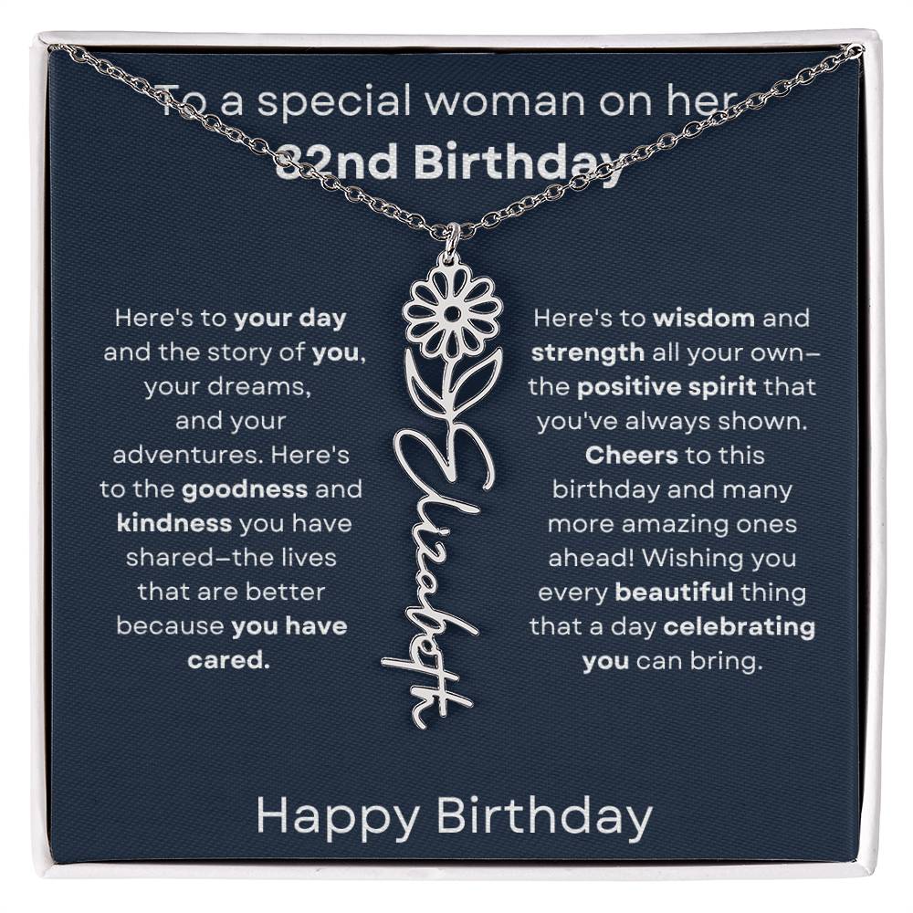 To A Special Woman On Her 82nd Birthday - Flower Name Necklace