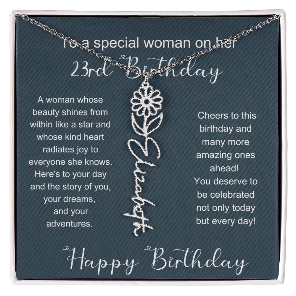 To A Special Woman On Her 23rd Birthday | Flower Name Necklace