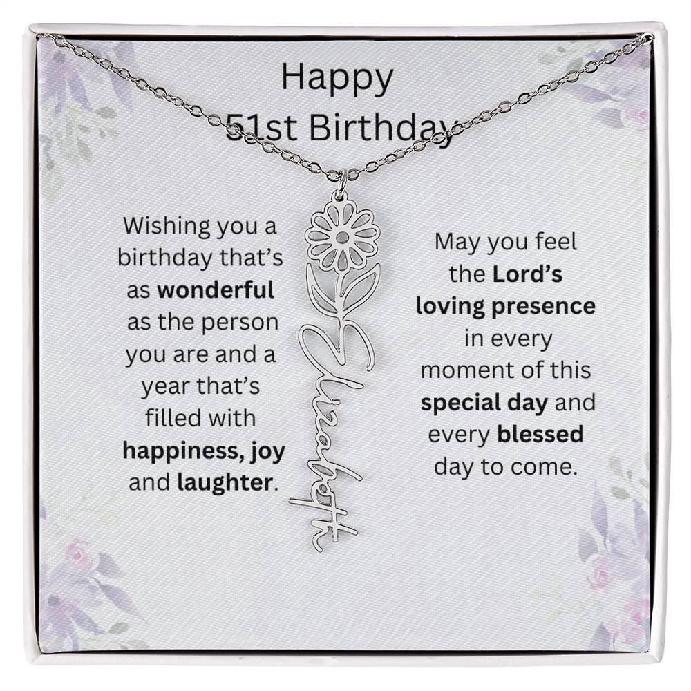 Wishing You Happiness, Joy & Laughter - Happy 51st Birthday | Flower Name Necklace