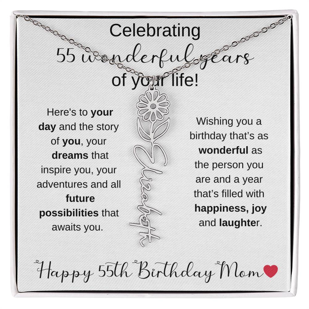 Happy 55th Birthday Mom - Flower Name Necklace