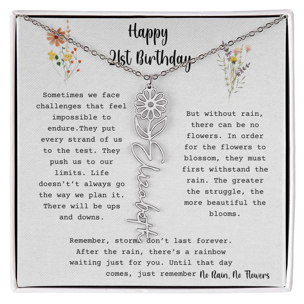 No Rain, No Flowers - Happy 21st Birthday - Flower Name Necklace