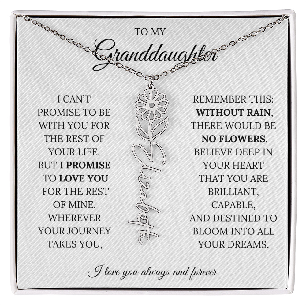 To My Granddaughter - You Are Destined To Bloom Into All Your Dreams - Flower Name Necklace