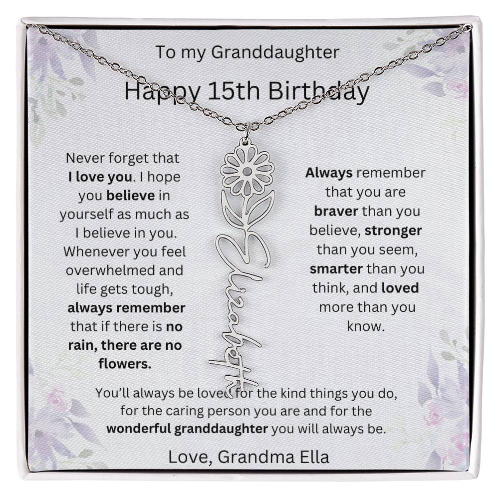 To My Granddaughter - Happy 15th Birthday | Flower Name Necklace