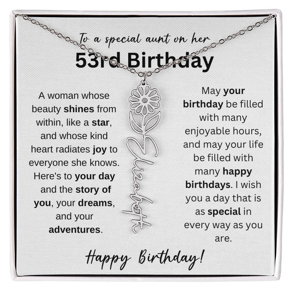 To A Special Aunt Happy 53rd Birthday - Flower Name Necklace