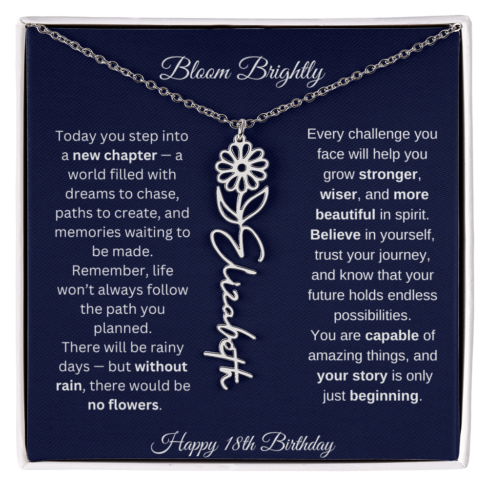 Bloom Brightly - Happy 18th Birthday - Flower Name Necklace