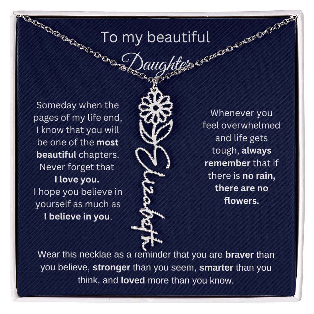 To My Beautiful Daughter - I Believe In You - Birthmonth Flower Name Necklace