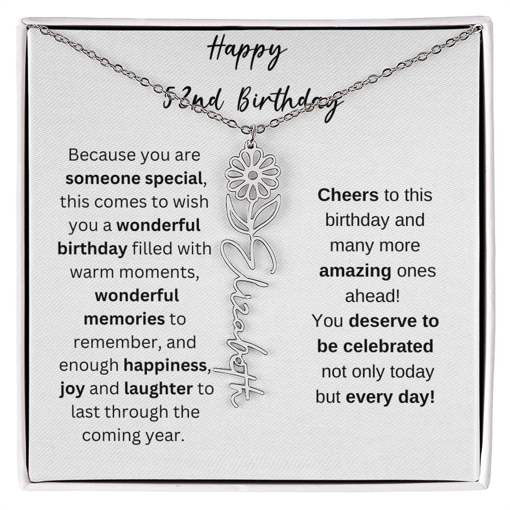 Happy 52nd Birthday - Flower Name Necklace