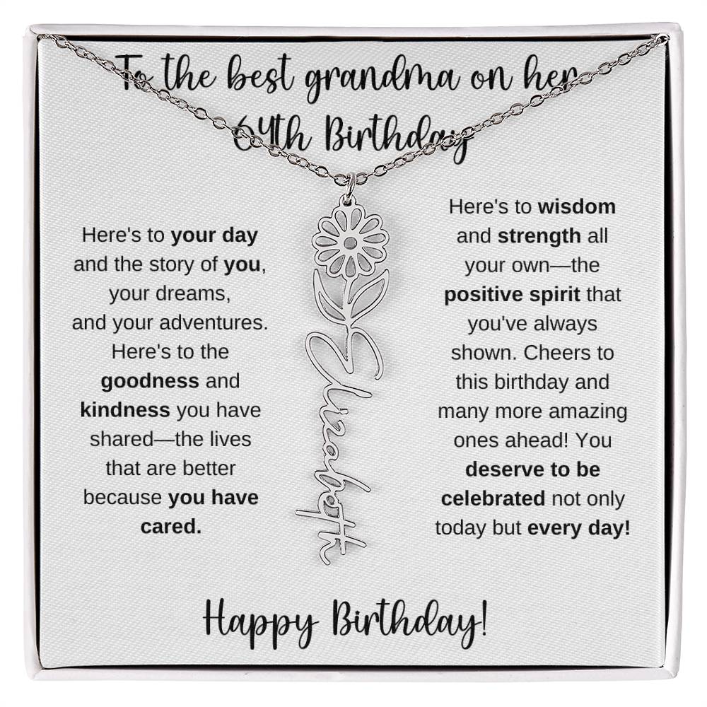 To The Best Grandma - Happy 64th Birthday | Flower Name Necklace