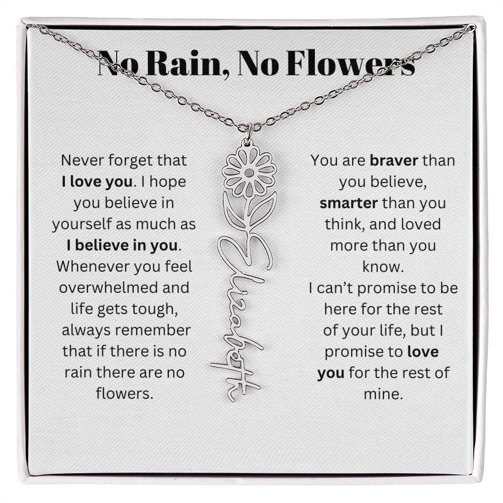 No Rain, No Flowers