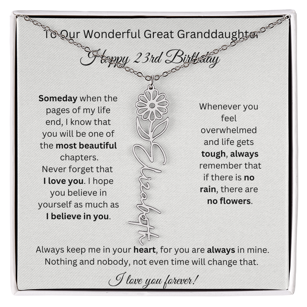 Birthflower Name Necklace To My Great Granddaughter's 23rd Birthday
