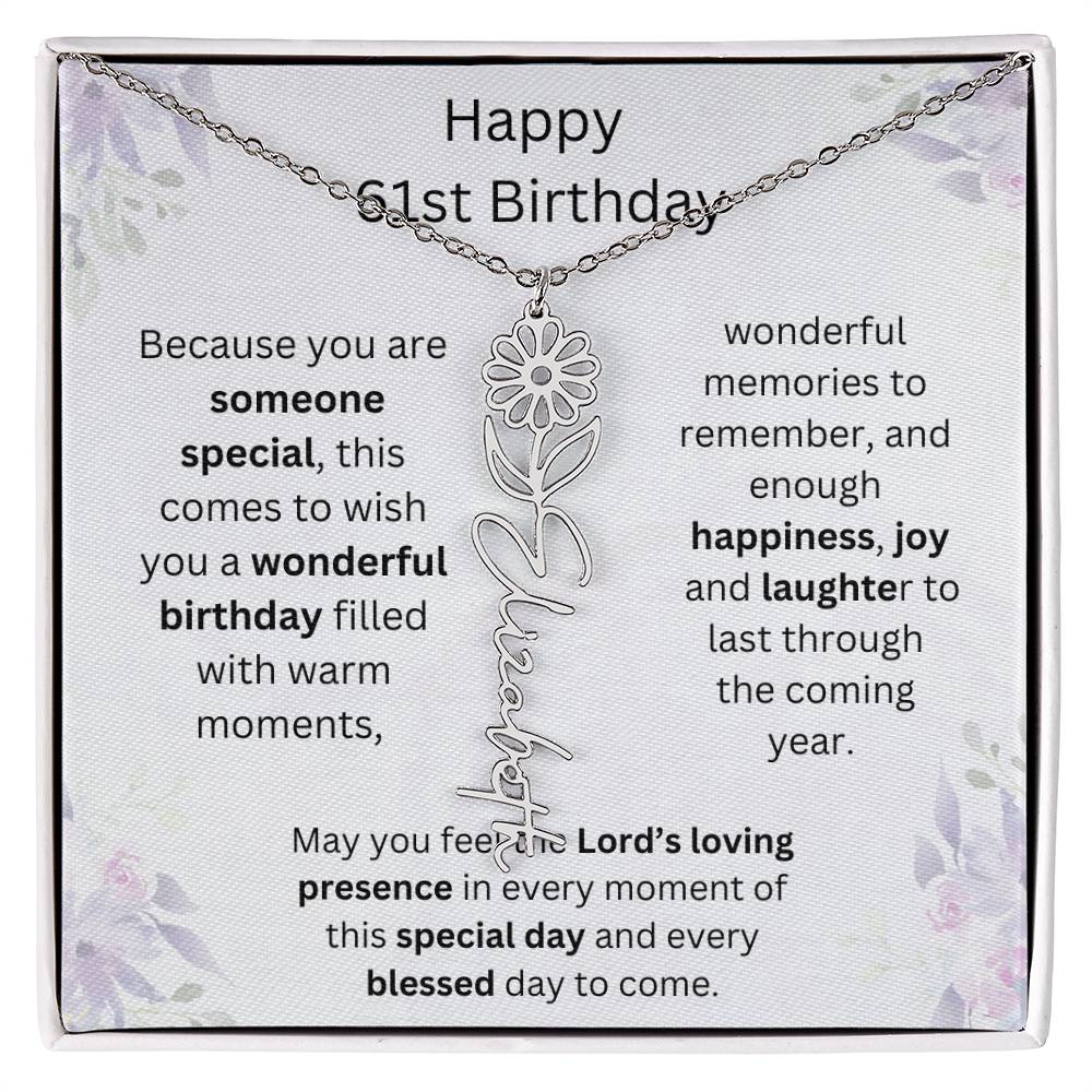 Wishing You Happiness, Joy & Laughter - Happy 61st Birthday | Flower Name Necklace