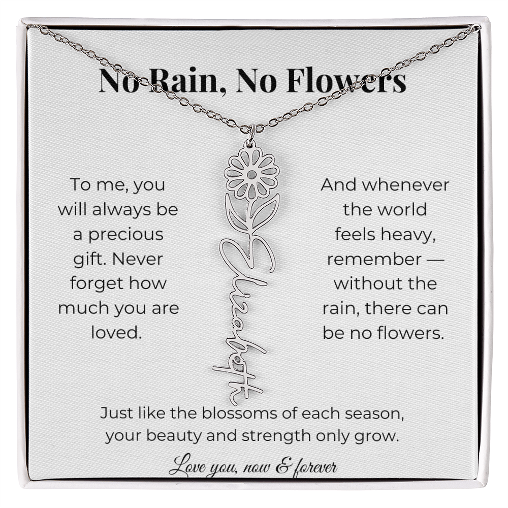 No Rain, No Flowers | You'll Always Be A Precious Gift | Flower Name Necklace