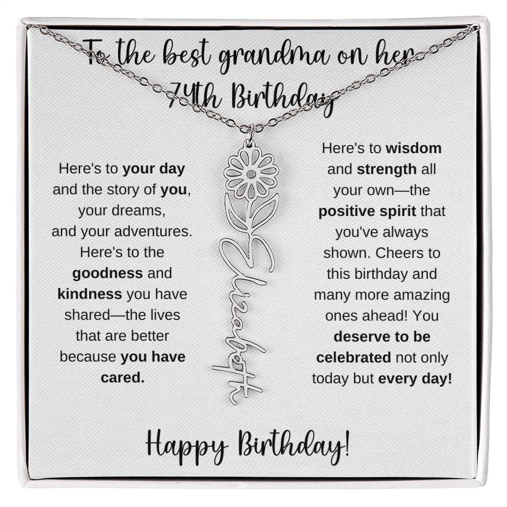 To The Best Grandma - Happy 74th Birthday | Flower Name Necklace