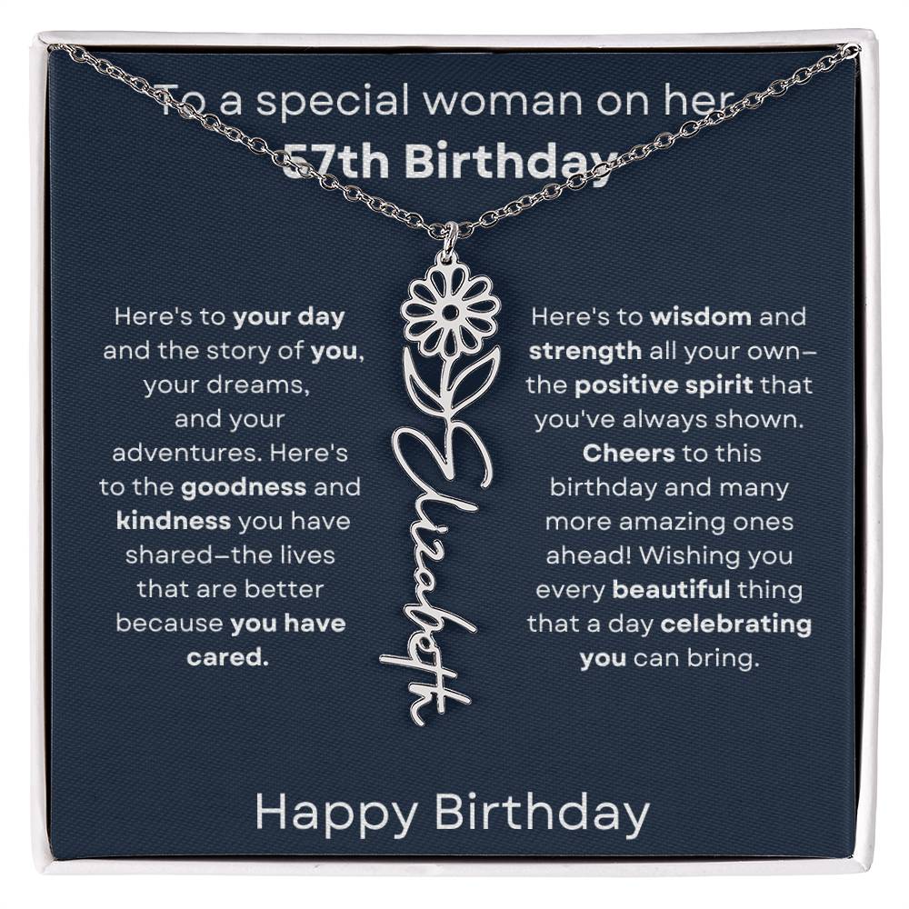 To A Special Woman On Her 57th Birthday - Flower Name Necklace