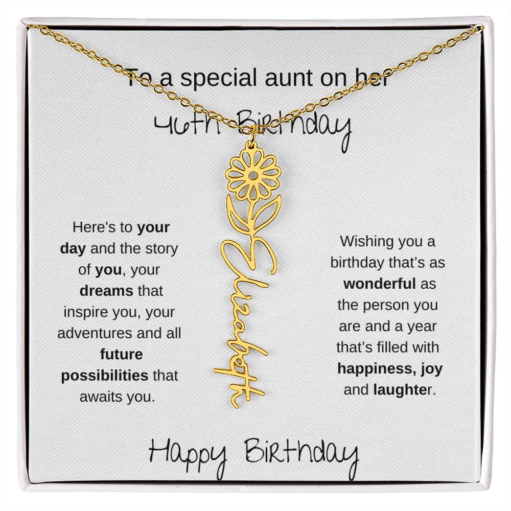 To A Special Aunt On Her 46th Birthday | Flower Name Necklace
