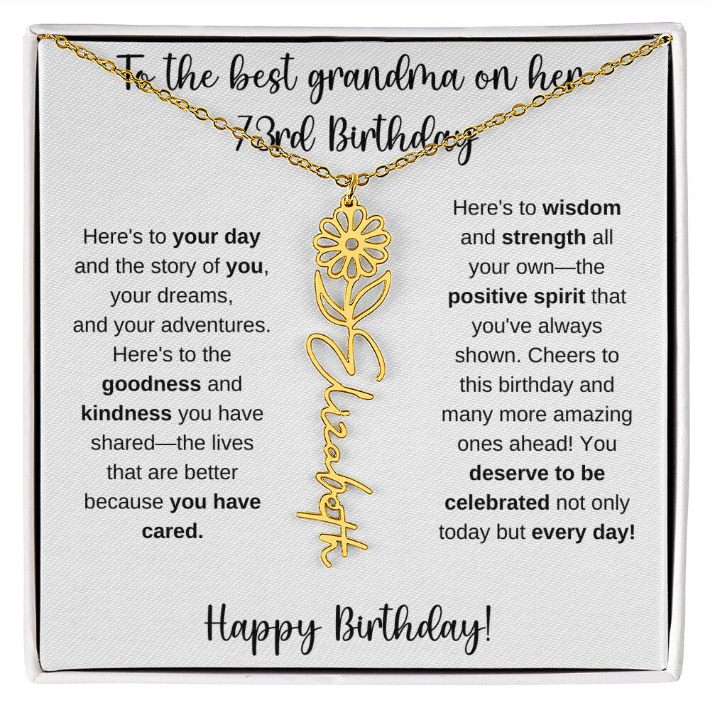 To The Best Grandma - Happy 73rd Birthday | Flower Name Necklace