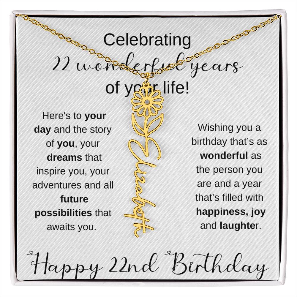 Happy 22nd Birthday | Flower Name Necklace