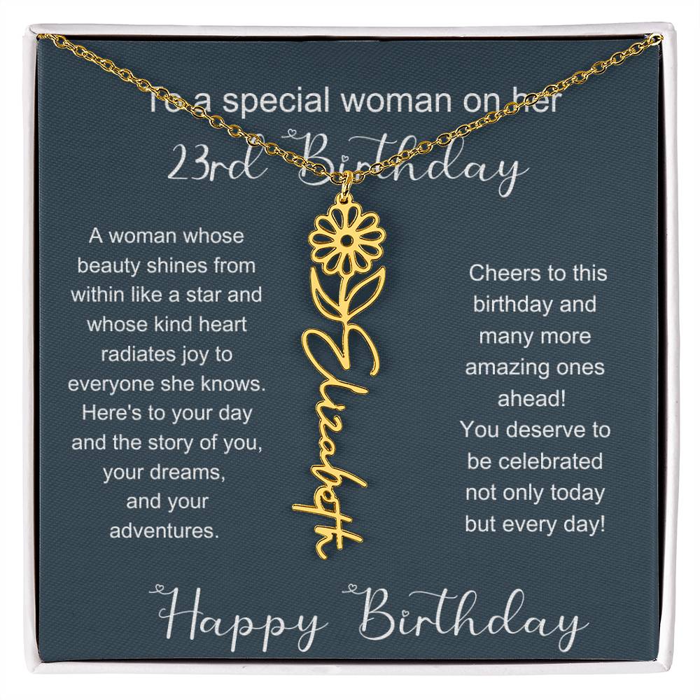 To A Special Woman On Her 23rd Birthday | Flower Name Necklace