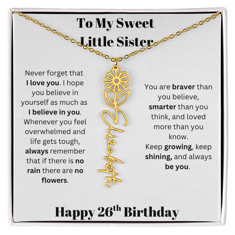 To My Sweet Little Sister | Happy 26th Birthday | Flower Name Necklace