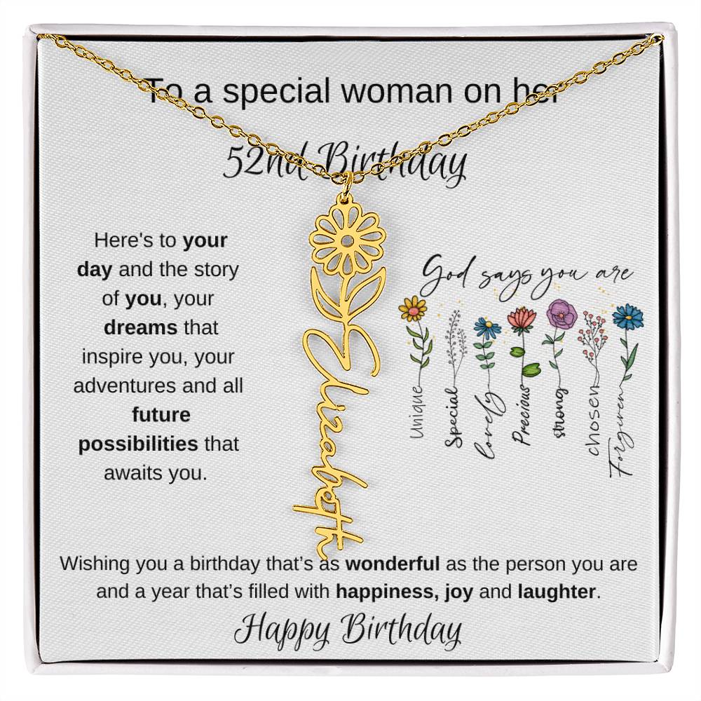 To A Special Woman On Her 52nd Birthday - Flower Name Necklace