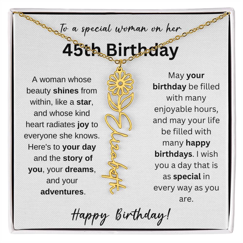 To A Special Woman - Happy 45th Birthday - Flower Name Necklace