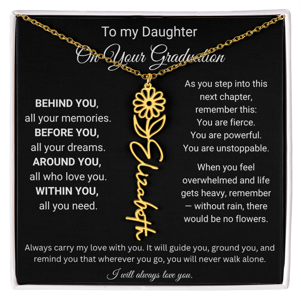 To My Daughter On Your Graduation | Carry My Love | Flower Name Necklace