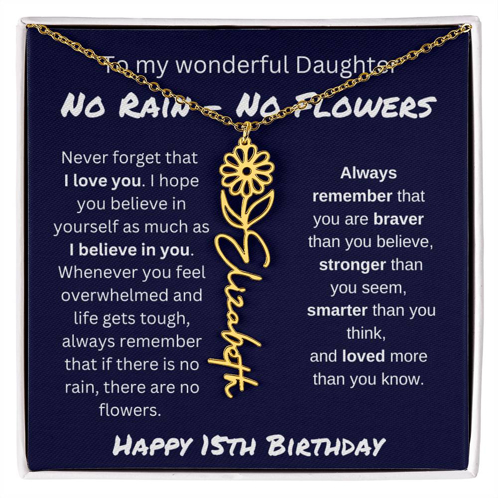 No Rain - No Flower | Happy 15th Birthday | Flower Name Necklace